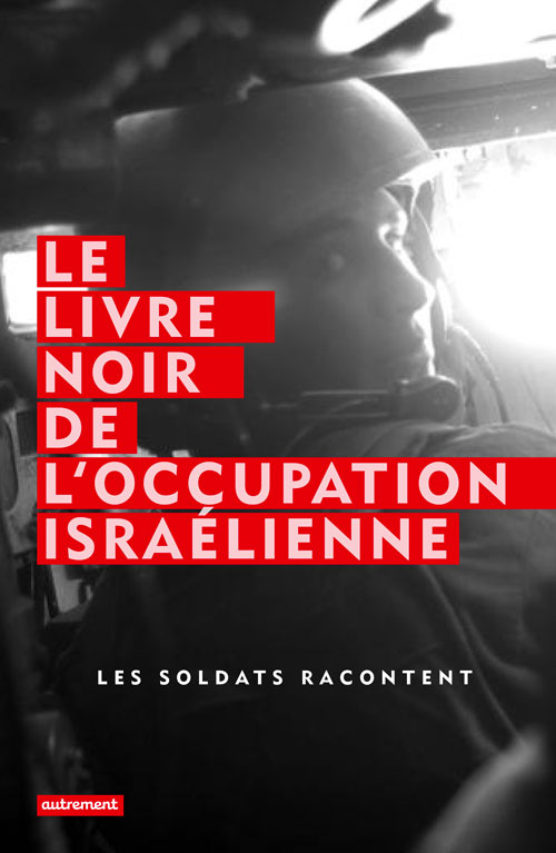 Le livre noir de l'occupation israélienne